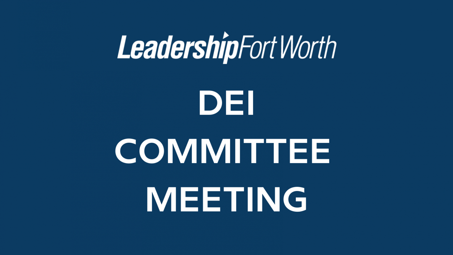 dei-committee-meeting-leadership-fort-worth