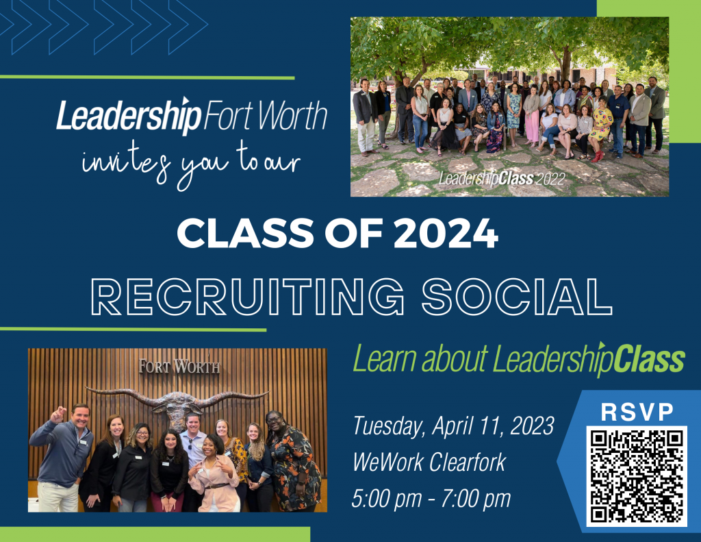 2024 LeadershipClass Recruiting Social Leadership Fort Worth